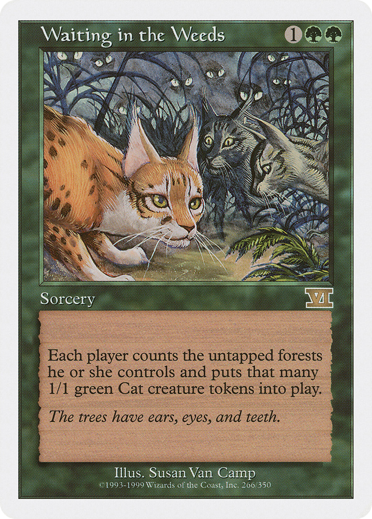 Waiting in the Weeds (6ED-266) - Classic Sixth Edition