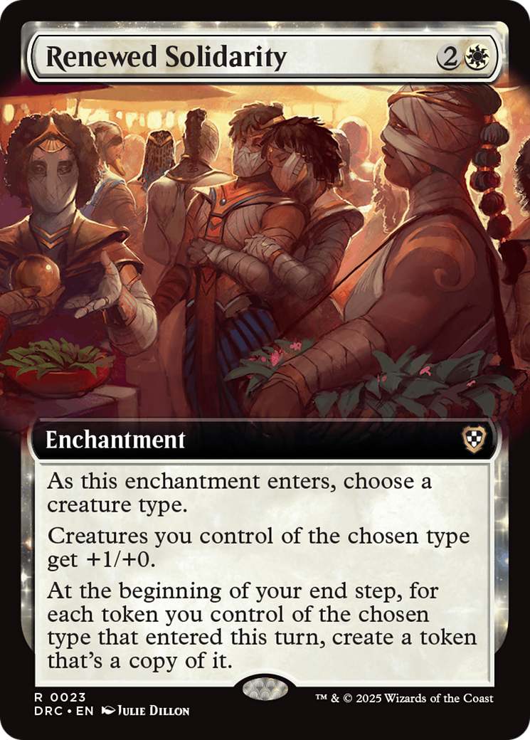 Renewed Solidarity (DRC-023) - Commander: Aetherdrift: (enchantment, Extended Art)