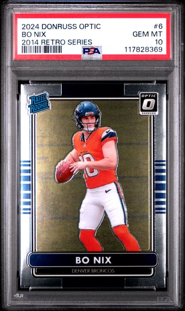 Graded 2024 Donruss Optic Bo Nix #6 2014 Retro Series Rookie RC Football Card PSA 10 Gem Mint