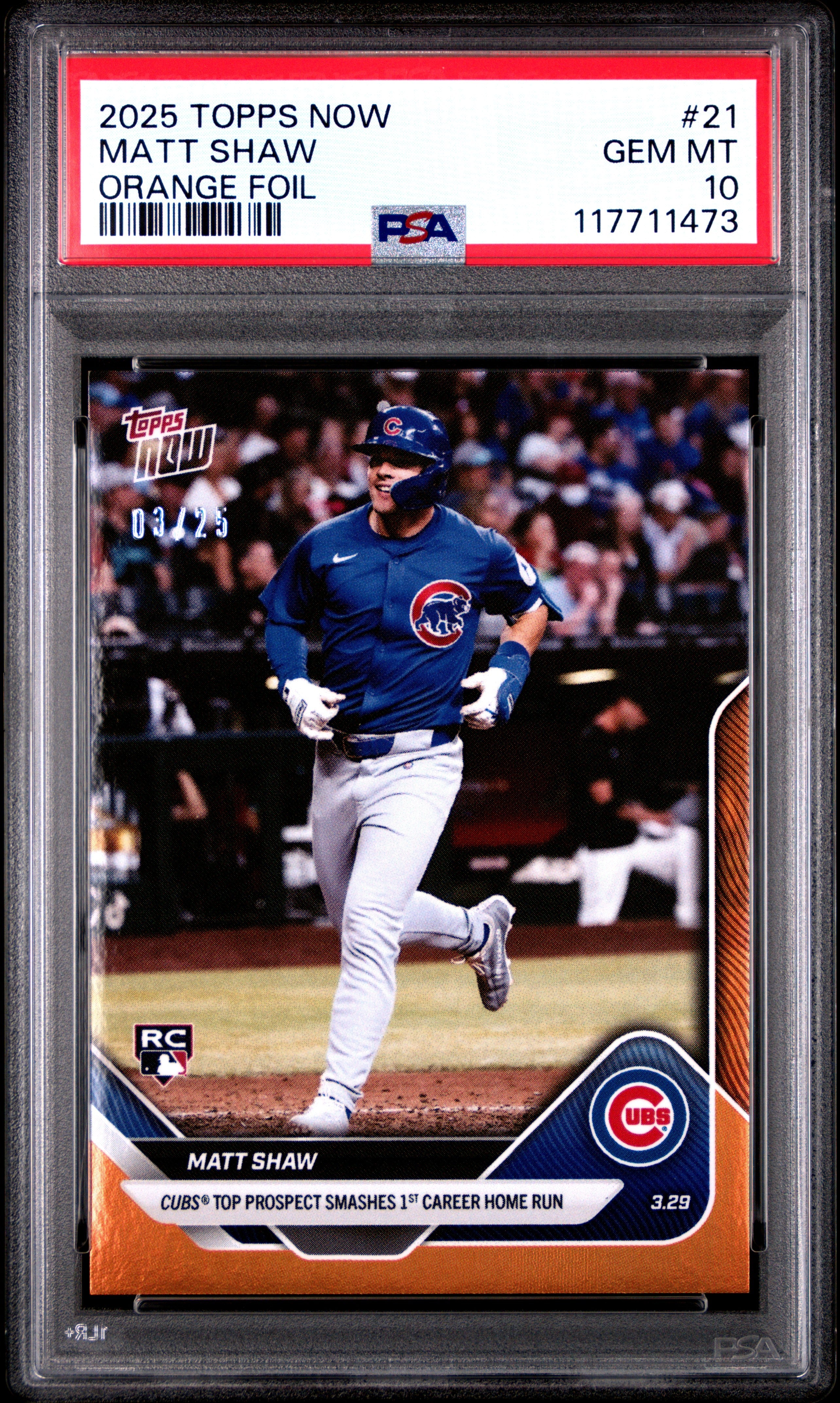 Graded 2025 Topps Now Matt Shaw #21 Orange Foil /25 Rookie RC Baseball Card PSA 10 Gem Mint