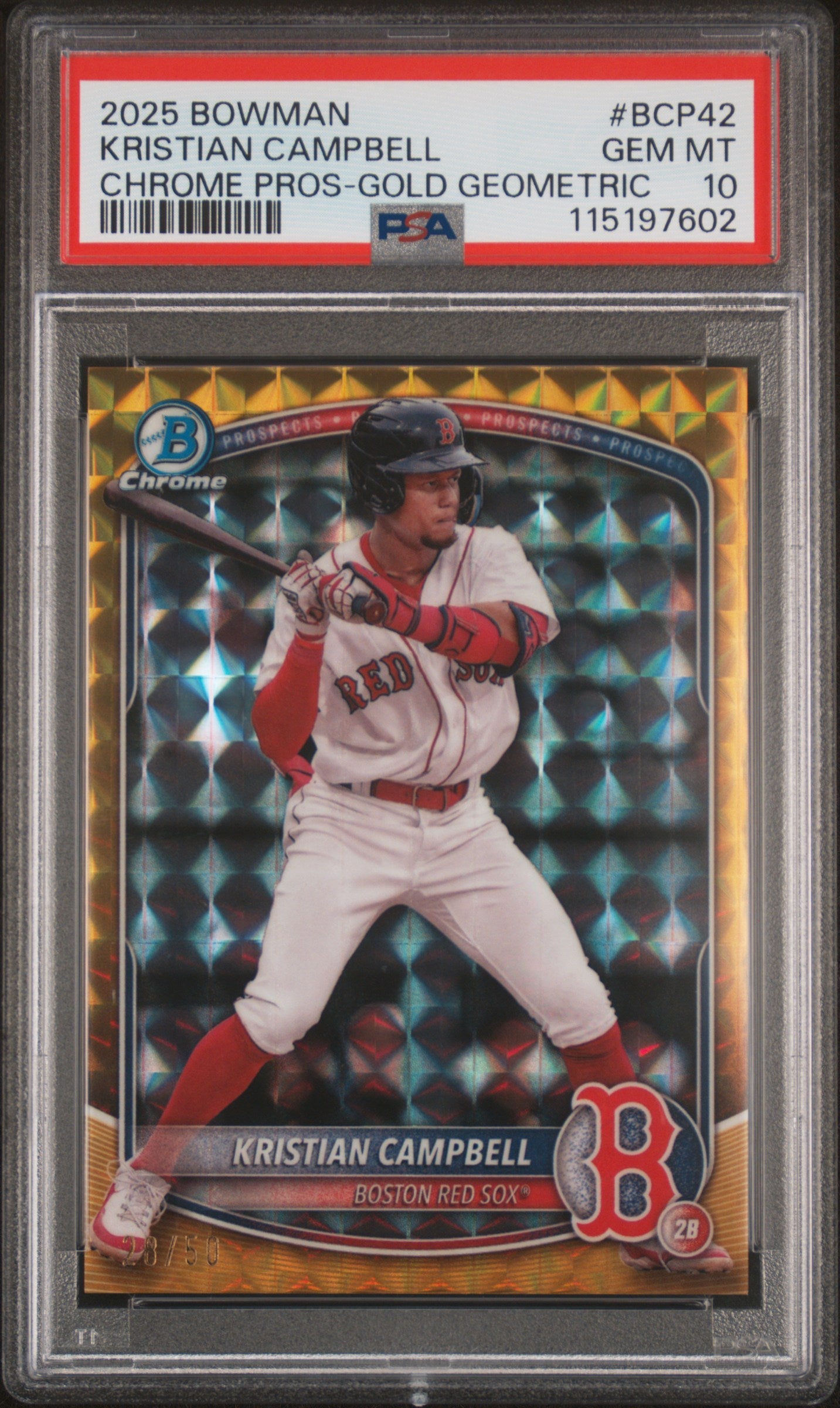 Graded 2025 Topps Bowman Kristian Campbell #BCP42 Chrome Prospects Gold Geometric /50 Rookie RC Baseball Card PSA 10 Gem Mint