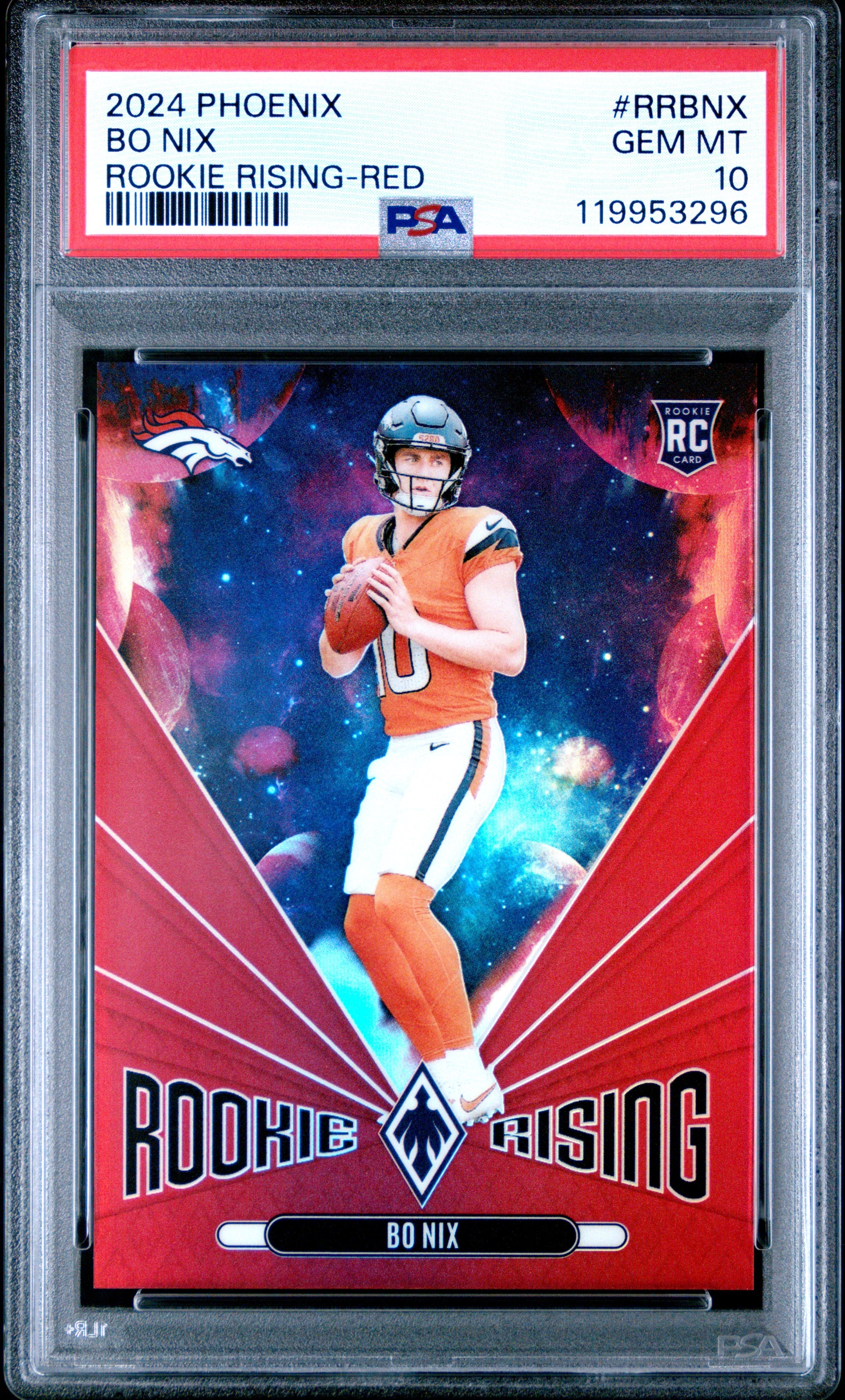 Graded 2024 Panini Phoenix Bo Nix #RRBNX Rookie Rising Red /99 Rookie RC Football Card PSA 10 Gem Mint