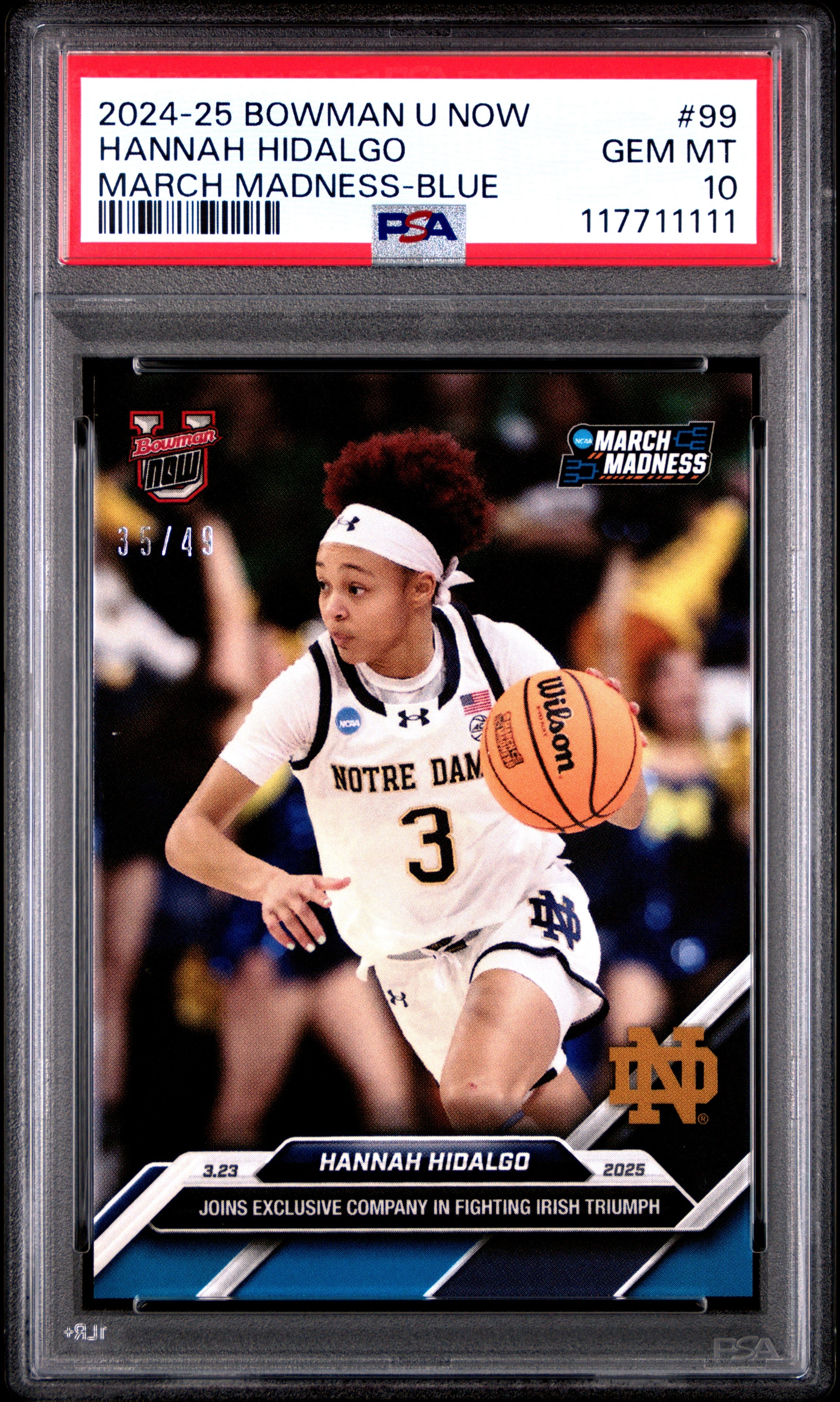 Graded 2024 Topps Bowman U Now Hannah Hidalgo #99 Blue March Madness /49 Rookie RC Basketball Card PSA 10 Gem Mint