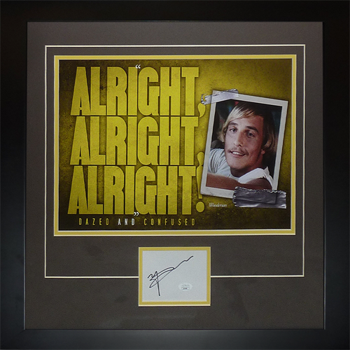 Matthew McConaughey Autographed Dazed And Confused Alright Alright Alright Deluxe Framed 12x18 Poster Piece - JSA