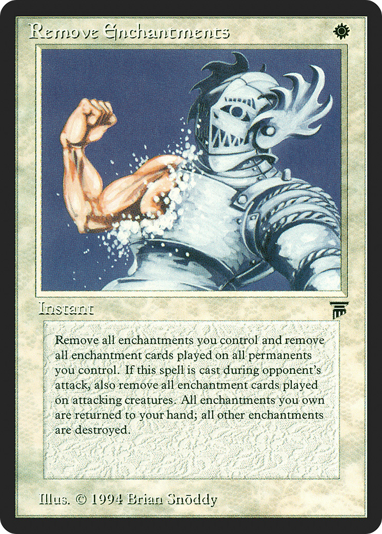 Remove Enchantments (LEG-033) - Legends