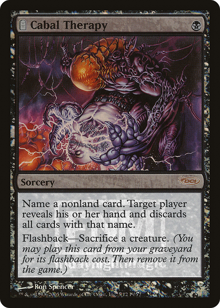 Cabal Therapy (FNM-005) - Friday Night Magic 2005: (tombstone) Foil