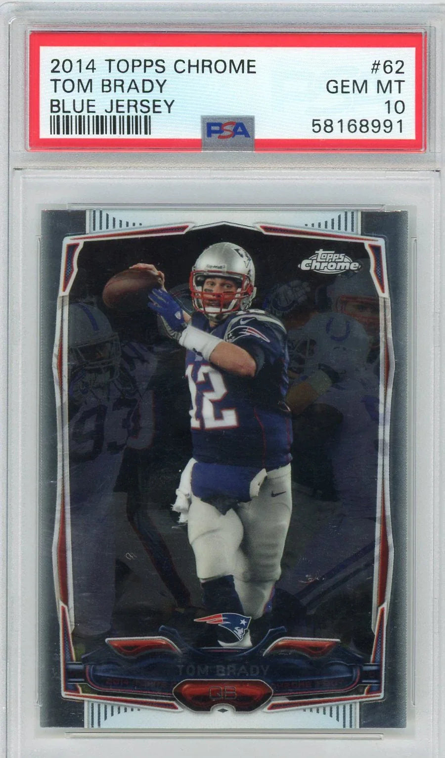 Graded 2014 Topps Chrome Tom Brady #62 Blue Jersey Football Card PSA 10 Gem Mint
