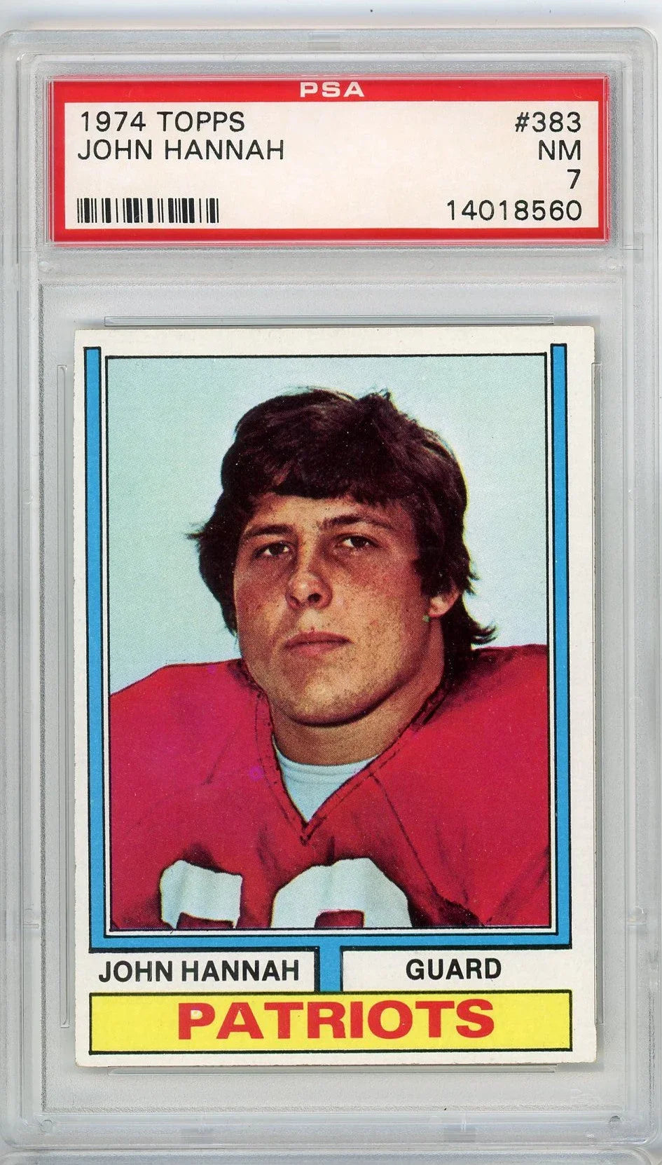 Graded 1974 Topps John Hannah #383 Rookie RC Football Card PSA 7 Near Mint