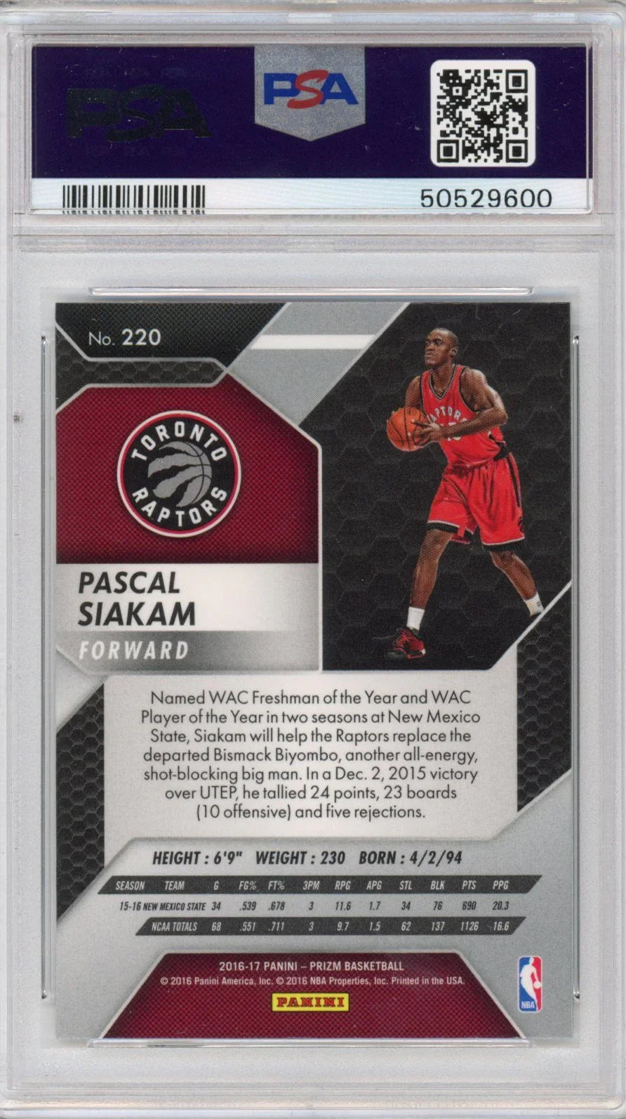 Graded 2016-17 Panini Prizm Pascal Siakam #220 Rookie RC Basketball Card PSA 10 Gem Mint