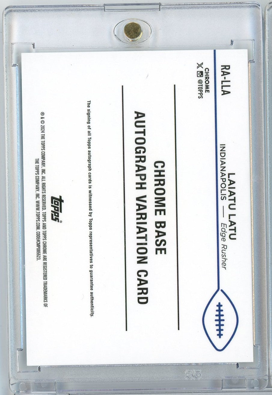 2024 Topps Chrome Laiatu Latu #RALLA Refractor Autograph Rookie RC Football Card