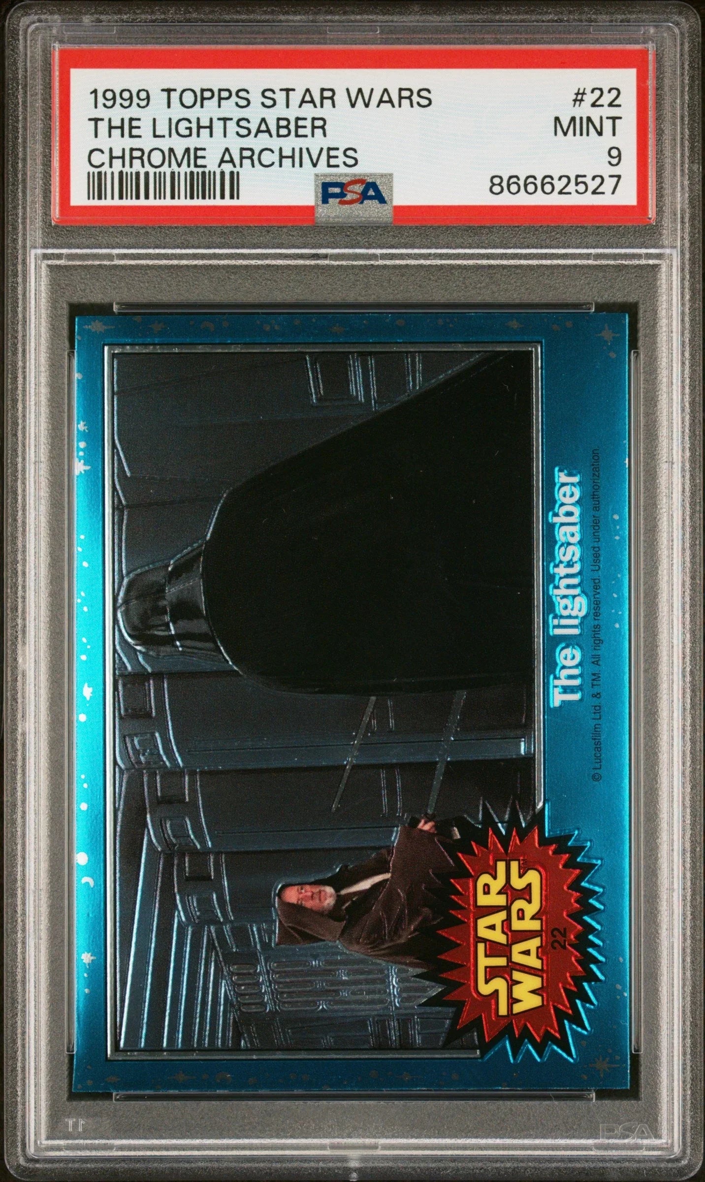 1999 TOPPS CHROME STAR WARS CHROME ARCHIVES THE LIGHTSABER CHROME ARCHIVES #22 - PSA 9