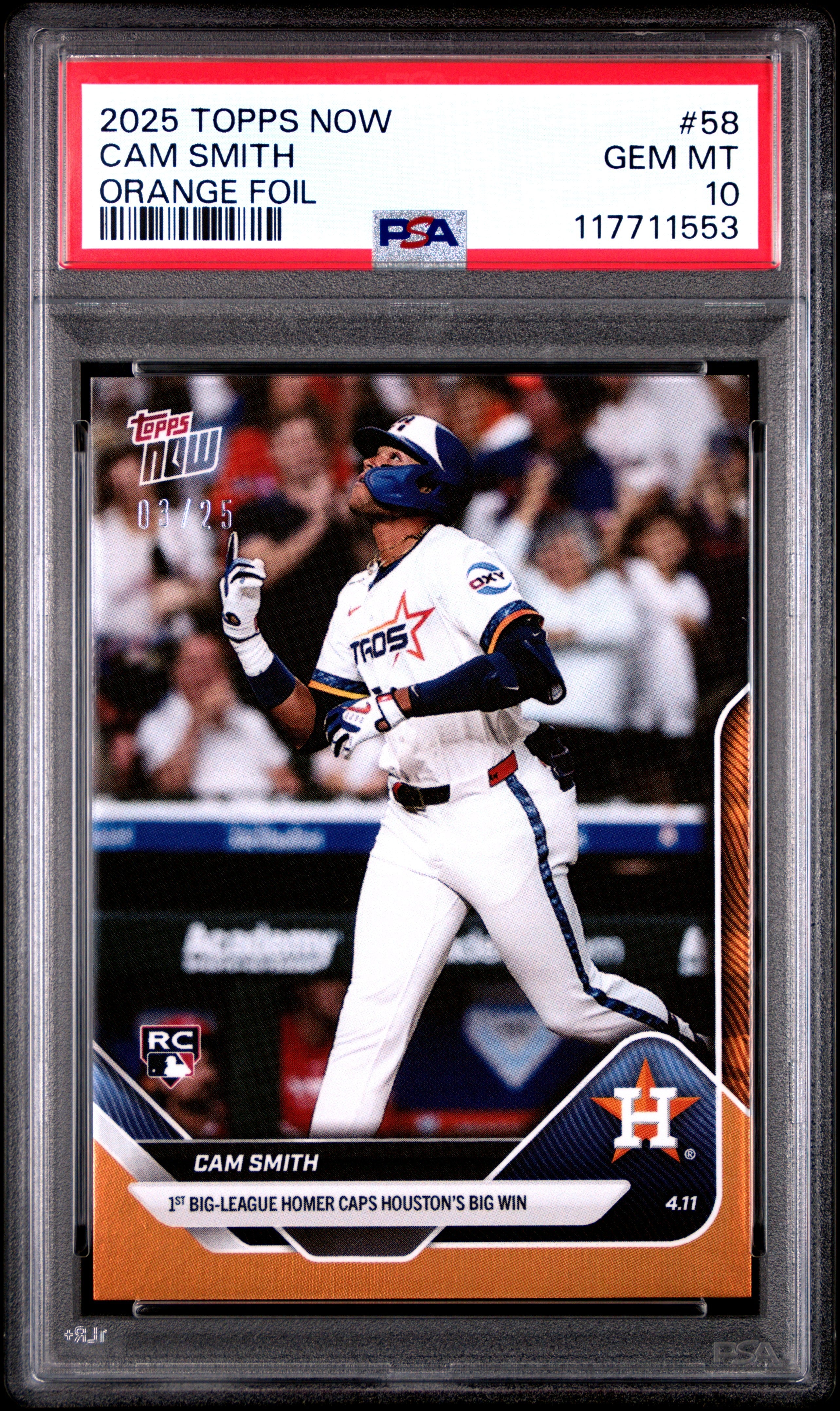 Graded 2025 Topps Now Cam Smith #58 Orange Foil /25 Rookie RC Baseball Card PSA 10 Gem Mint